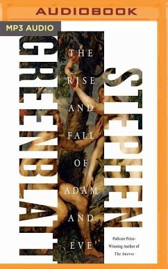 The Rise and Fall of Adam and Eve - Greenblatt, Stephen