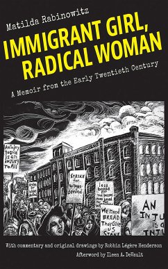 Immigrant Girl, Radical Woman - Rabinowitz, Matilda