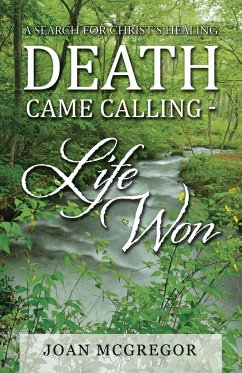 Death Came Calling - Life Won - Mcgregor, Joan