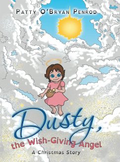 Dusty, the Wish-Giving Angel - Penrod, Patty O'Bryan