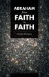 Abraham From Faith to Faith - Bild 1