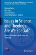 Issues in Science and Theology: Are We... - Bild 1