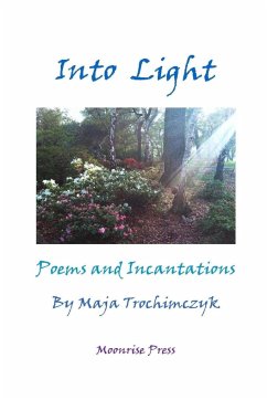 Into Light - Trochimczyk, Maja