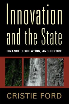 Innovation and the State - Ford, Cristie