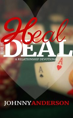 Heal Before You Deal - Anderson, Johnny