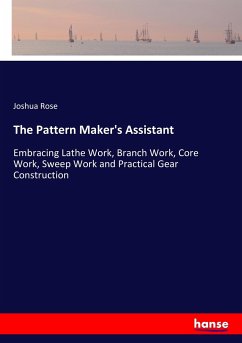 The Pattern Maker's Assistant - Rose, Joshua