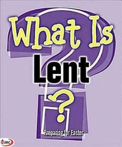 What Is Lent? (Pkg of 5): Preparing for Easter - Stoner, Marcia