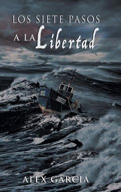 Los siete pasos a la libertad - Alex García