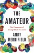 The Amateur: The Pleasures of Doing... - Bild 1