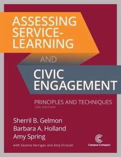 Assessing Service-Learning and Civic Engagement - Gelmon, Sherril B; Holland, Barbara A; Spring, Amy