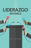 Liderazgo Invisible