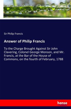 Answer of Philip Francis - Francis, Sir Philip