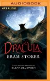 Dracula: A Full-Cast Audio Drama