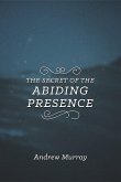 The Secret of the Abiding Presence