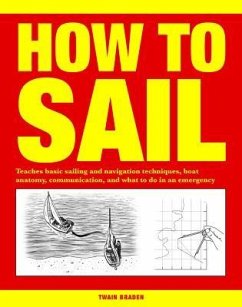 How to Sail - Braden, Twain