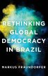 Rethinking Global Democracy in Brazil - Bild 1