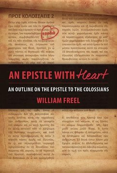 An Epistle with Heart - Colossians - Freel, William