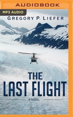 The Last Flight - Liefer, Gregory P.