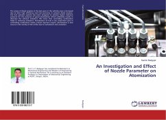 An Investigation and Effect of Nozzle Parameter on Atomization