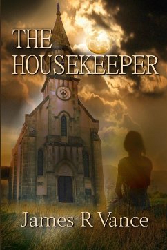 The Housekeeper - Vance, James R