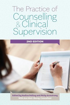 The Practice of Counselling and Clinical Supervision