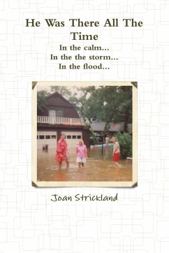 He Was There All The Time - Strickland, Joan