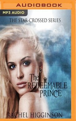 The Redeemable Prince - Higginson, Rachel