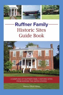 Ruffner Family Historic Sites Guide Book - Blinn, Marria Elliott