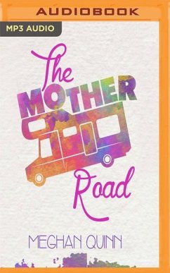 The Mother Road - Quinn, Meghan