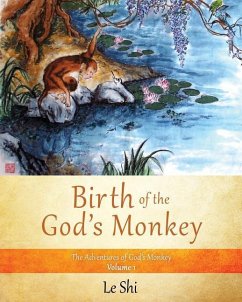 Birth of the God's Monkey - Shi, Le
