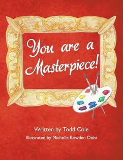 You are a Masterpiece! - Cole, Todd