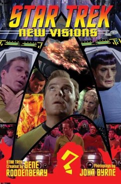 Star Trek: New Visions Volume 6 - Byrne, John