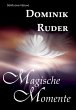 Magische Momente - Bild 1