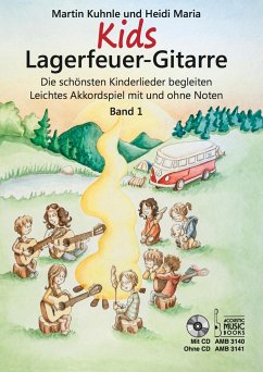 Kids Lagerfeuer-Gitarre - Kuhnle, Martin;Kuhnle, Heidi Maria;Maria, Heidi