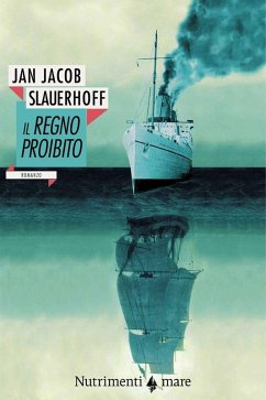 Il regno proibito (eBook, ePUB) - Slauerhoff, Jan Jacob