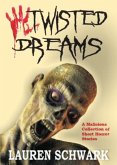 Twisted Dreams (eBook, ePUB) Twisted Dreams (eBook, ePUB)
