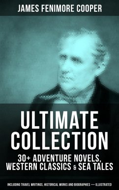 JAMES FENIMORE COOPER Ultimate Collection (eBook, ePUB) - Cooper, James Fenimore