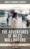 THE ADVENTURES OF MILES WALLINGFORD (Sea Tale Classics) (eBook, ePUB)
