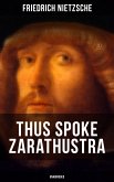 THUS SPOKE ZARATHUSTRA (Unabridged) (eBook, ePUB)