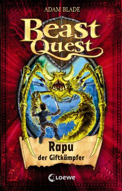 Rapu, der Giftkämpfer / Beast Quest Bd.25 (eBook, ePUB) - Blade, Adam