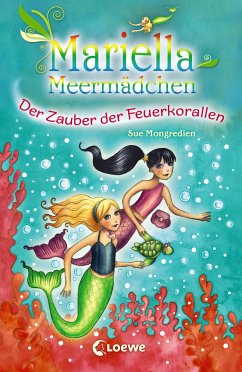 Mariella Meermädchen 4 - Der Zauber der Feuerkorallen (eBook, ePUB) - Mongredien, Sue