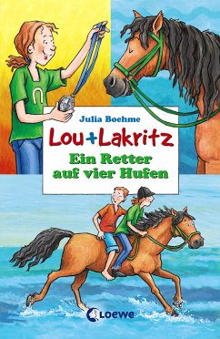 Ein Retter auf vier Hufen / Lou + Lakritz Bd.4 (eBook, ePUB) - Boehme, Julia