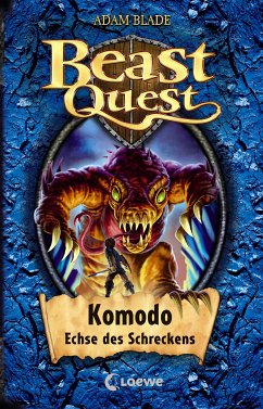 Komodo, Echse des Schreckens / Beast Quest Bd.31 (eBook, ePUB) - Blade, Adam