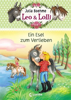Ein Esel zum Verlieben / Leo & Lolli Bd.2 (eBook, ePUB) - Boehme, Julia