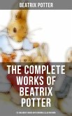 The Complete Works of Beatrix Potter: 22 Children's Books with Original Illustrations (eBook, ePUB)