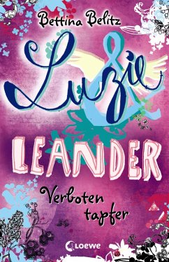 Verboten tapfer / Luzie & Leander Bd.6 (eBook, ePUB) - Belitz, Bettina