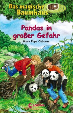 Pandas in großer Gefahr / Das magische Baumhaus Bd.46 (eBook, ePUB) - Pope Osborne, Mary