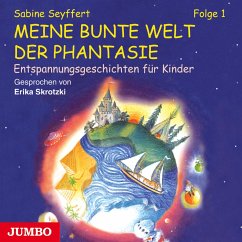 Meine bunte Welt der Phantasie [1] (MP3-Download) - Seyffert, Sabine