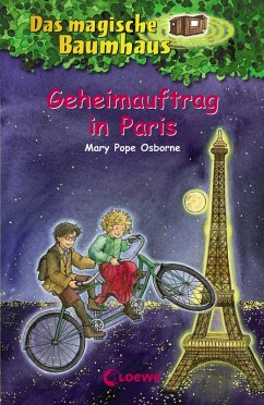 Geheimauftrag in Paris / Das magische Baumhaus Bd.33 (eBook, ePUB) - Pope Osborne, Mary