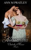 Alessandra (Chisholm Manor, #1) (eBook, ePUB) Alessandra (Chisholm Manor, #1) (eBook, ePUB)